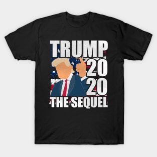 Trump 2020 The Sequel - Let's Keep America Great T-Shirt